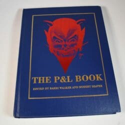 The P&L Book: inscribed and signed twice by the author #926 of 1000