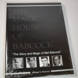 The Magic House of Babcock by Michael S. Richman –in Mfg. Wrap! published in 2003