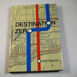 John Bannon Destination Zero 1st edition  2015 still in publishers wrap!