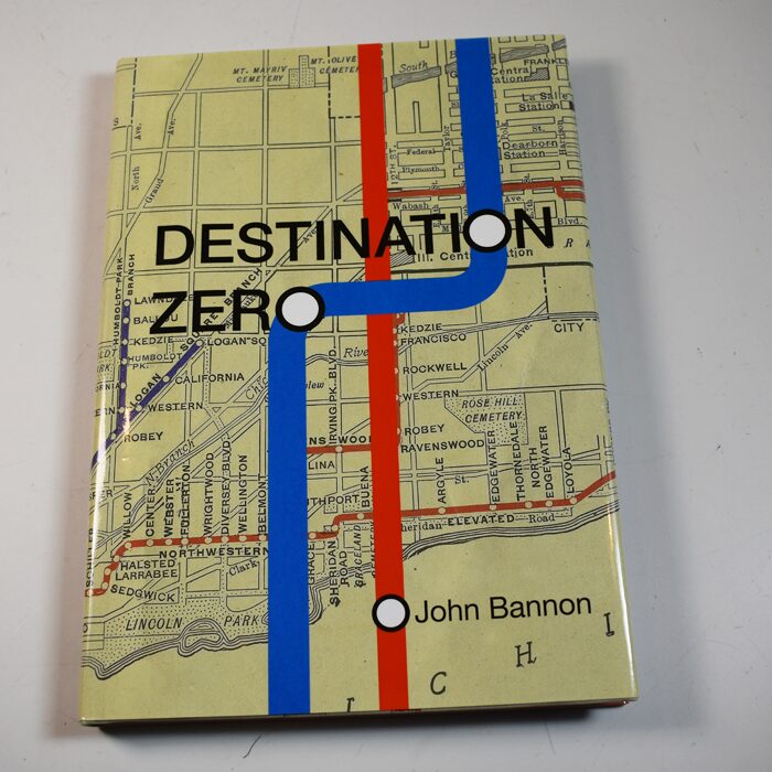 John Bannon Destination Zero 1st edition 2015 still in publishers wrap!
