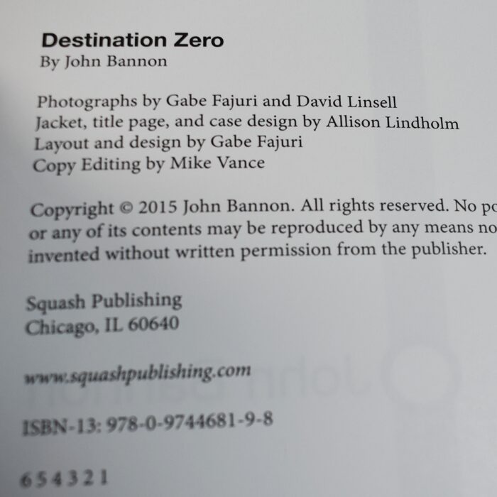 John Bannon Destination Zero 1st edition 2015 still in publishers wrap! - Image 2