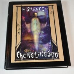 Silence of Chung Ling Soo: 2001 Miracle Factory: signed by Karr